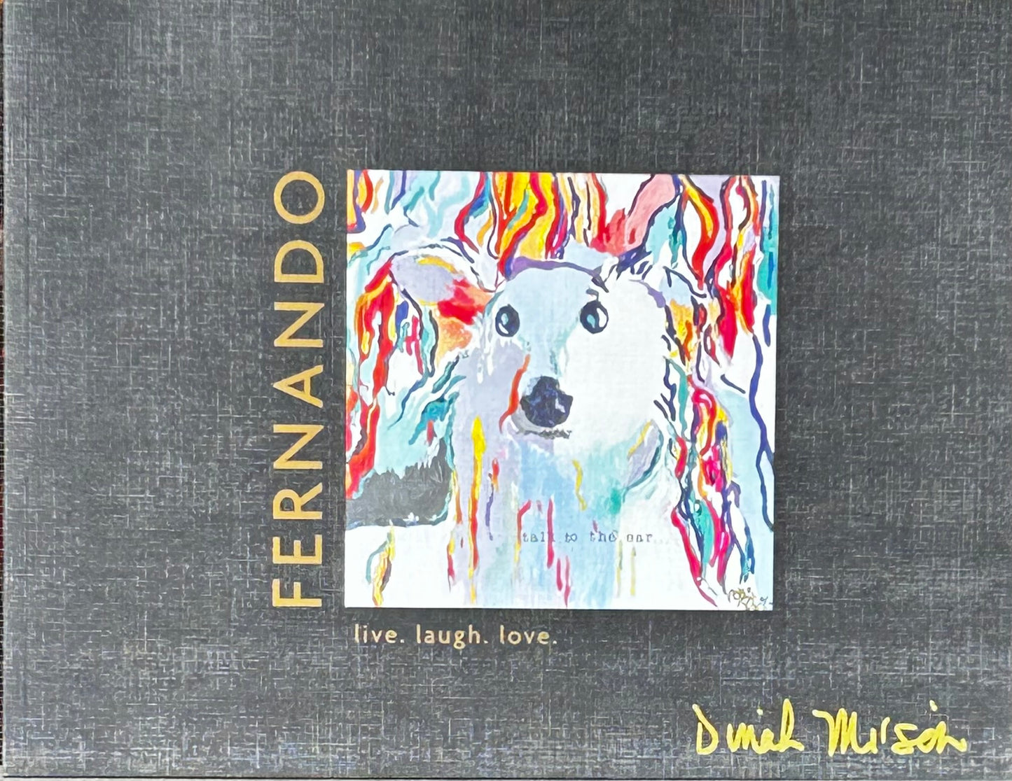 FERNANDO  live love laugh     Coffee Table Art Book